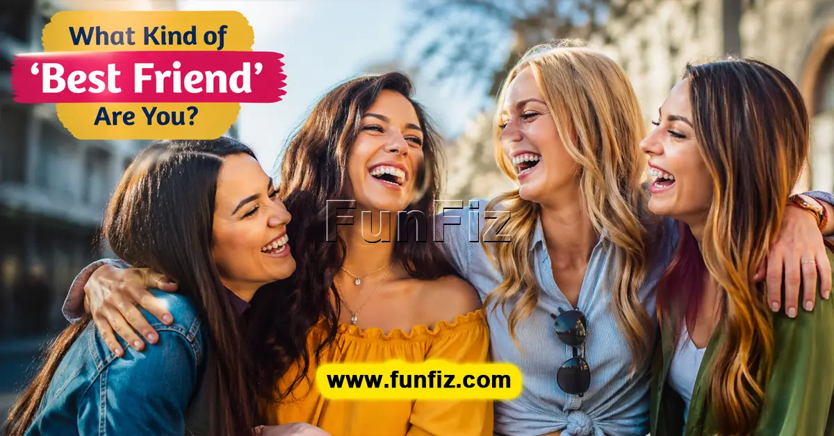 What Kind of 'Best Friend' Are You?