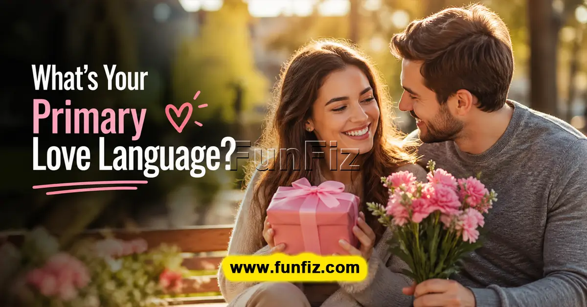 What's Your Primary Love Language?