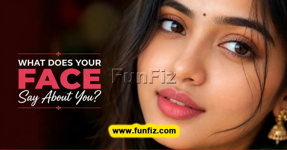What Does Your Face Say About You?
